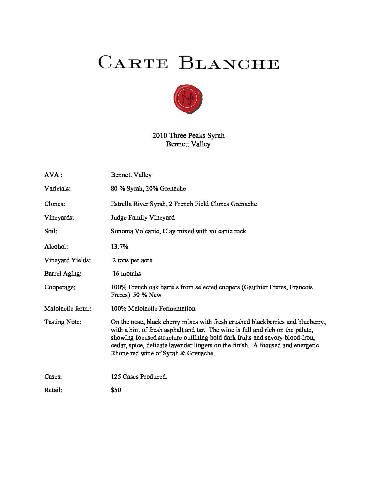 2010 Carte Blanche Three Peaks Syrah